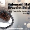 Sulemani Hakik Bracelet Pricing